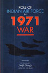 Role of Indian Air Force in 1971 War