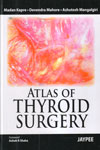 Atlas of Thyroid Surgery