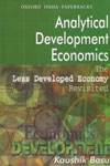 Analytical Development Economics The Less Developed Economy Revisited