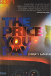 The Price you pay