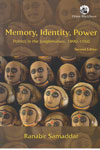 Memory Identity Power Politics in the Junglemahals 1890-1950