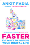 Faster 100 Ways to Improve Your Digital Life