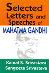 Selected Letters and Speeches of Mahatma Gandhi