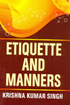Etiquette and Manners