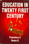 Education in Twenty First Century