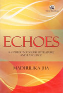 Echoes a Course in English Literature and Language