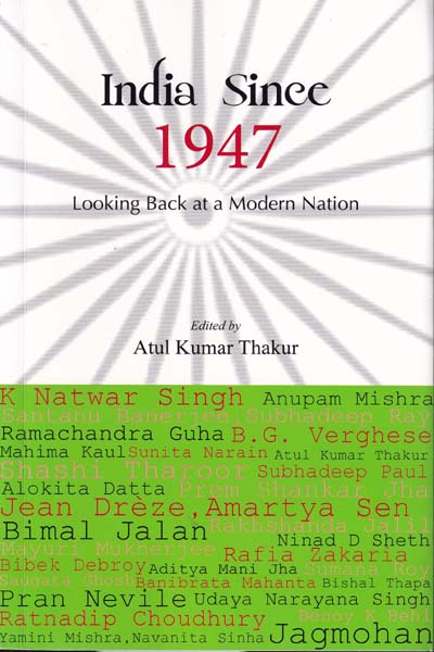 India Since 1947 Looking Back At A Modern Nation
