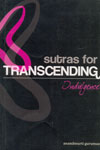 Sutras for Transcending Indulgence