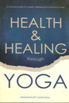 Health and Healing Through Yoga