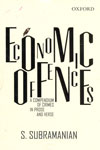 Economic  Offences A Compendium of Crimes in Prose and Verse