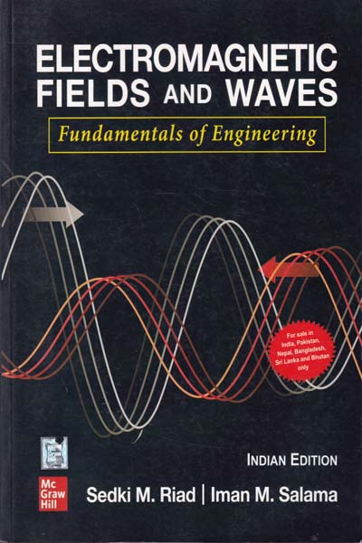 Electromagnetic Field and Waves Fundamentals of Engineering