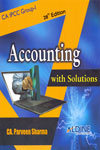 Accounting With Solutions for CA IPCC Group I