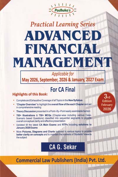 Practical Learning Series Advanced Financial Management Applicable for May 2026 Sep 2026 and Jan 2027 Exam for CA Final