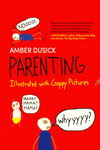 Parenting Illustrated With Crappy Pictures