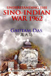 Understanding the Sino Indian War 1962