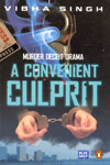 A Convenient Culprit