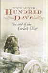 Hundred Days The End Of The Great War