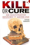 Kill or Cure