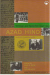 Azad Hind Writing and Speeches 1941 1943