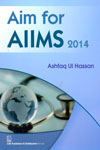 Aim For AIIMS 2014