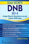 Exam Secrets DNB 2014 Image Based Questions as Per Latest DNB Exam