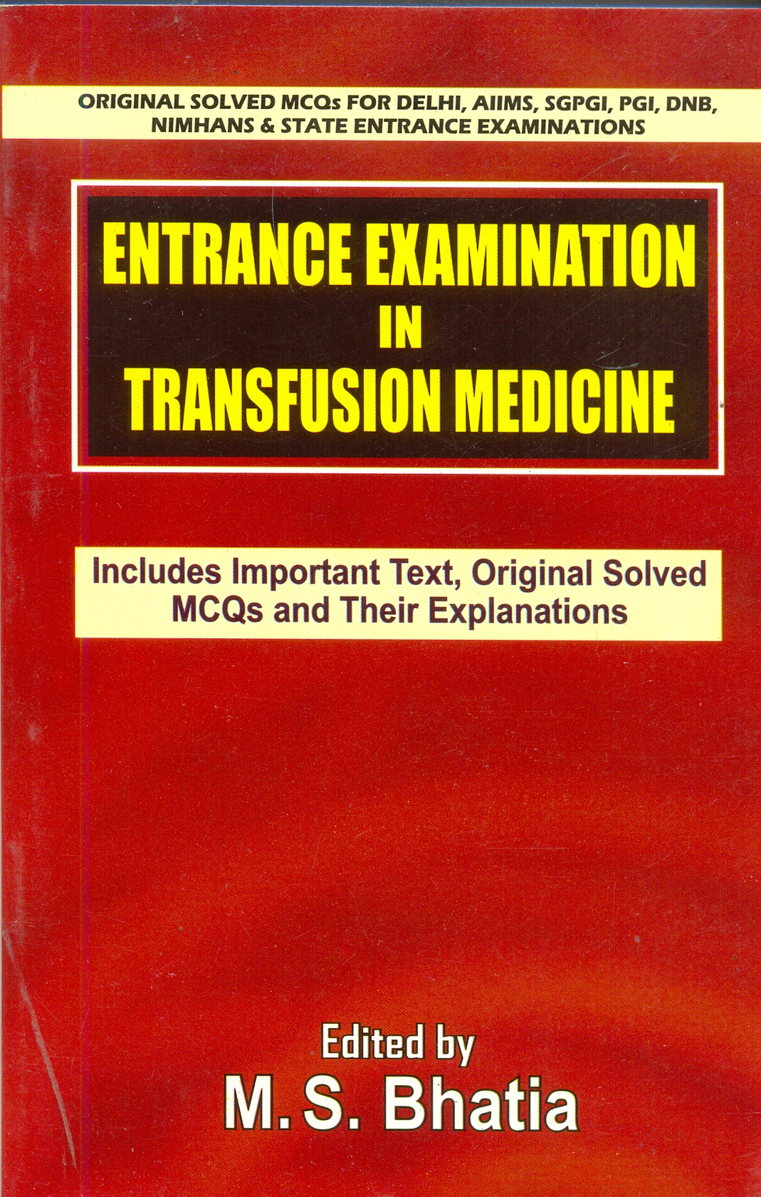Entrance Examination in Transfusion Medicine