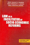 Law As a Facilitator of Socio Economic Reforms