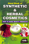 Handbook of Synthetic and Herbal Cosmetics How to Make Beauty Products