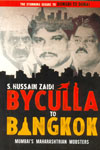 Byculla to Bangkok