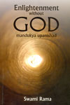 Enlightenment without God Mandukya Upanishad