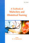 A Textbook of Midwifery and Obstetrical Nursing