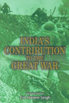 Indias Contribution to the Great War