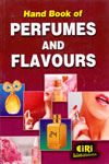 Hand Book of Perfumes and Flavours