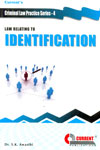 Law Relating to Identification Criminal Law Practice Series 4