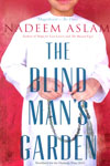 The Blind Mans Garden