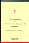 Public Private Partnership in Procurement Cum Maintenance of Locomotives