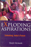 Exploding Aspirations Unlocking Indias Future