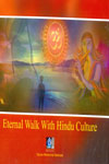 Eternal Walk with Hindu Culture