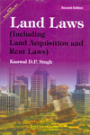 Land Laws Including Land Acquisition and Rent Laws