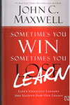 Sometimes You Win Sometimes You Lose Learn