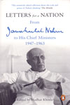 Letters for a Nation From Jawaharlal Nehru to His Chief Ministers 1947-1963