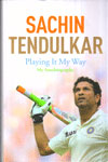 Sachin Tendulkar Playing It My Way An Autobiography