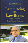 Reminiscing on Law Brains Bench Bar and Academia