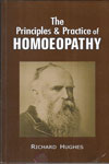 The Principles And Practice Of Homoepathy