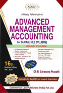 A Ready Referencer on Advanced Management Accounting for CA Final Old Syllabus