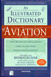 An Illustrated Dictionary Of Aviation
