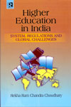 Higher Education In India System Regulations And Global Challenges