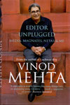 Editor Unplugged Media Magnates Netas And Me
