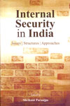 Internal Security in India Issues Structures Approaches
