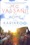 And Home Was Kariakoo Memoir Of An Indian African